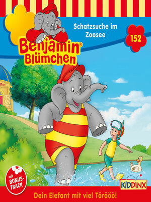 cover image of Benjamin Blümchen, Folge 152